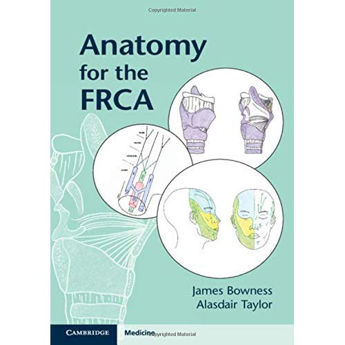 Anatomy for the FRCA