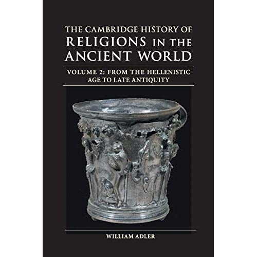 The Cambridge History of Religions in the Ancient World