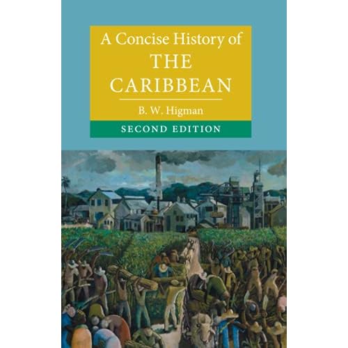 A Concise History of the Caribbean (Cambridge Concise Histories)