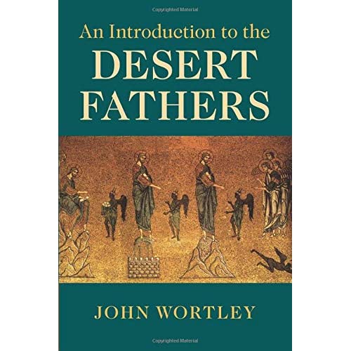 An Introduction to the Desert Fathers