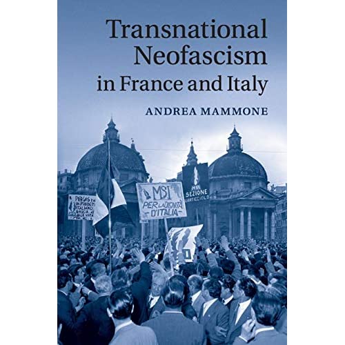 Transnational Neofascism in France and Italy