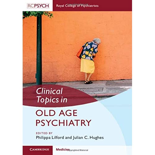 Clinical Topics in Old Age Psychiatry