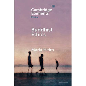 Buddhist Ethics (Elements in Ethics)