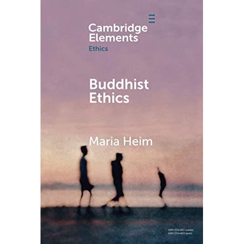 Buddhist Ethics (Elements in Ethics)