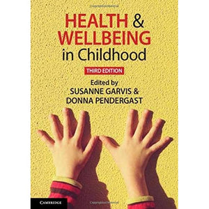 Health and Wellbeing in Childhood