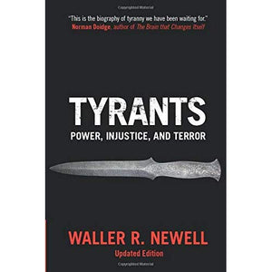 Tyrants: Power, Injustice, and Terror