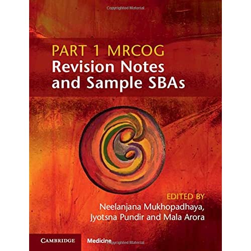 Part 1 MRCOG Revision Notes and Sample SBAs