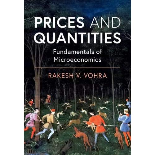 Prices and Quantities: Fundamentals of Microeconomics