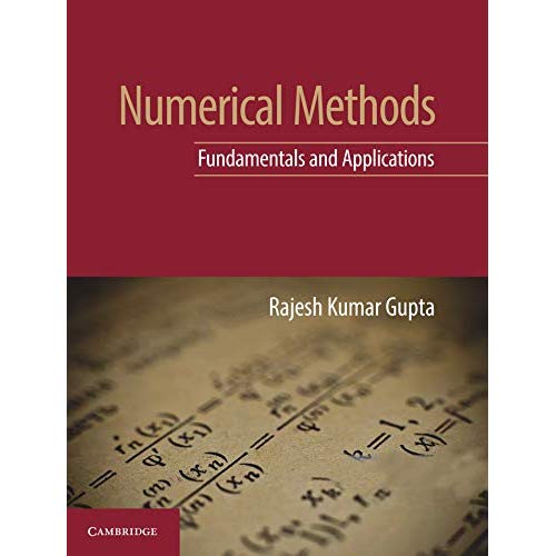 Numerical Methods: Fundamentals and Applications