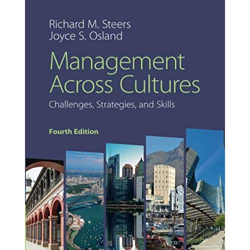 Management Across Cultures: Challenges, Strategies, and Skills