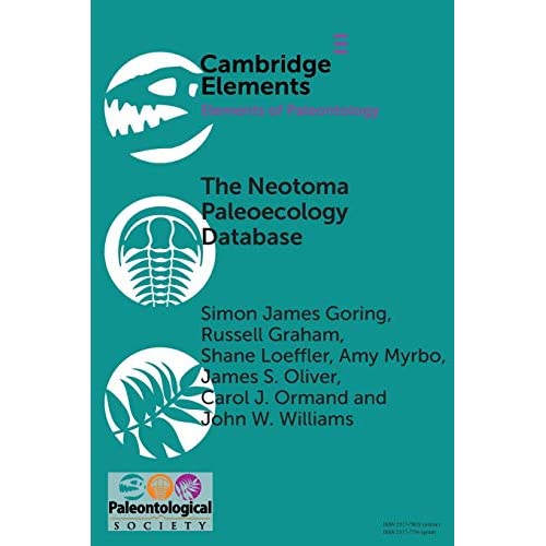 The Neotoma Paleoecology Database: A Research Outreach Nexus (Elements of Paleontology)