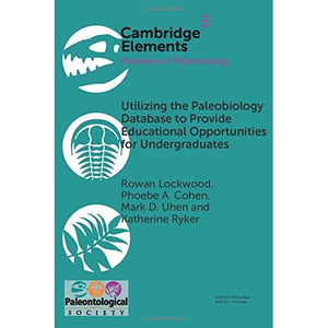 Utilizing the Paleobiology Database to Provide Educational Opportunities for Undergraduates (Elements of Paleontology)