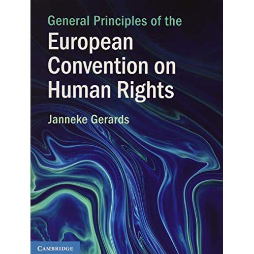 General Principles of the European Convention on Human Rights