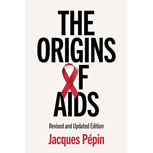 The Origins of AIDS