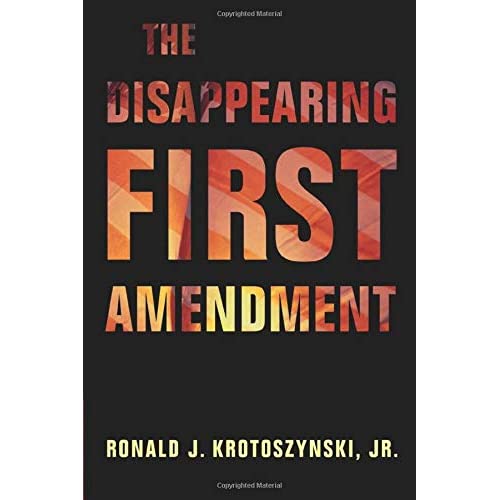 The Disappearing First Amendment