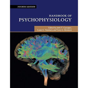 Handbook of Psychophysiology (Cambridge Handbooks in Psychology)