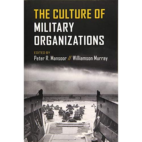 The Culture of Military Organizations