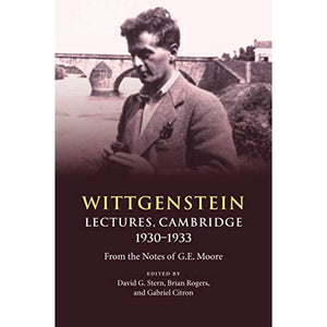 Wittgenstein: Lectures, Cambridge 1930–1933