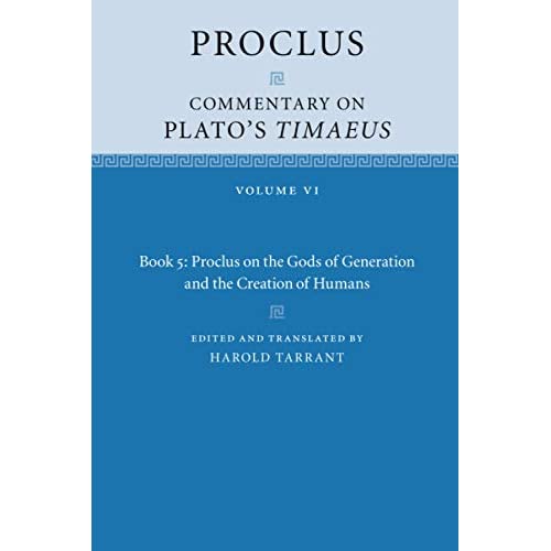Proclus: Commentary on Plato's Timaeus