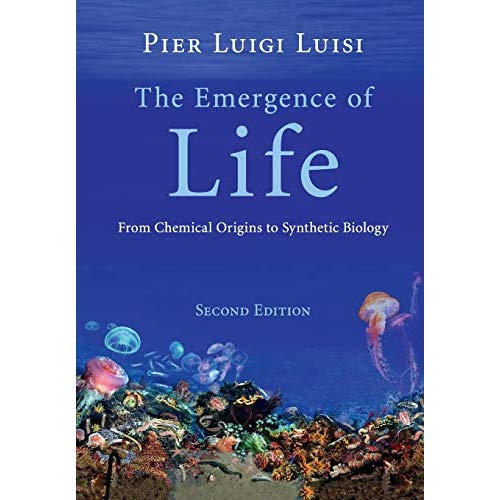 The Emergence of Life: From Chemical Origins to Synthetic Biology