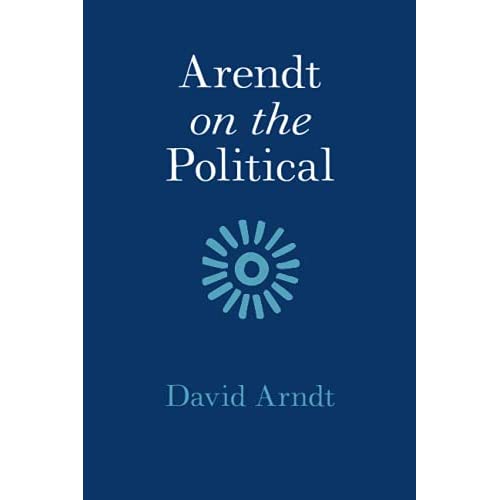 Arendt on the Political