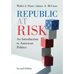 Republic at Risk: An Introduction to American Politics