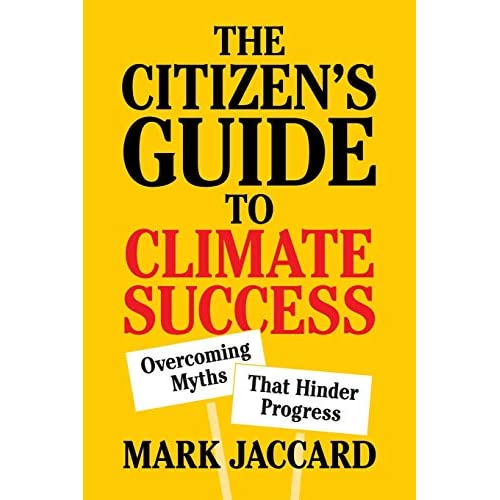 The Citizen's Guide to Climate Success: Overcoming Myths that Hinder Progress