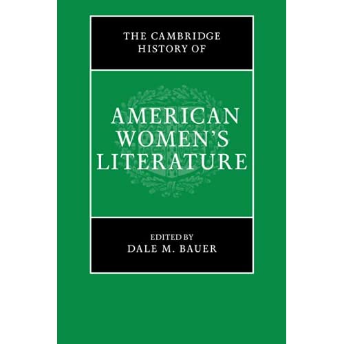 The Cambridge History of American Women's Literature