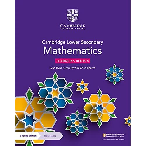 Cambridge Lower Secondary Mathematics Learner's Book 8 with Digital Access (1 Year) (Cambridge Lower Secondary Maths)