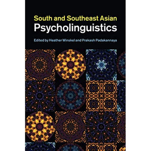 South and Southeast Asian Psycholinguistics