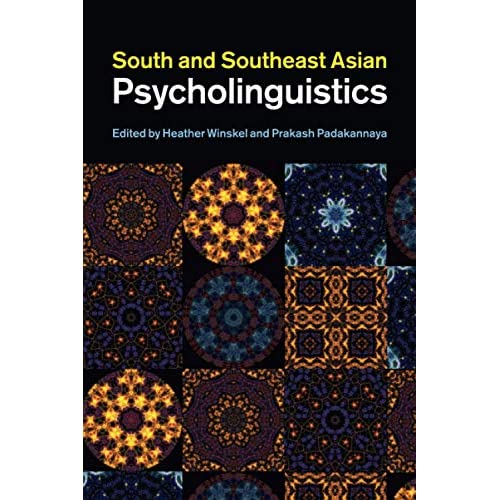 South and Southeast Asian Psycholinguistics