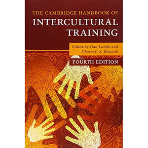 The Cambridge Handbook of Intercultural Training (Cambridge Handbooks in Psychology)