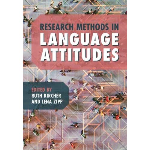 Research Methods in Language Attitudes