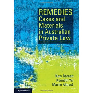 Remedies Cases and Materials in Australian Private Law