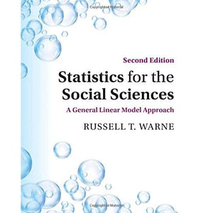 Statistics for the Social Sciences: A General Linear Model Approach