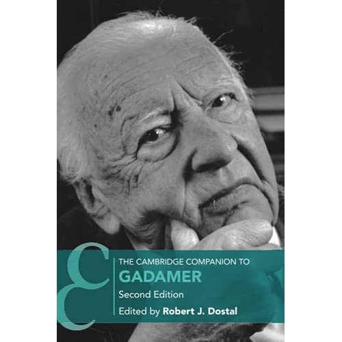 The Cambridge Companion to Gadamer (Cambridge Companions to Philosophy)