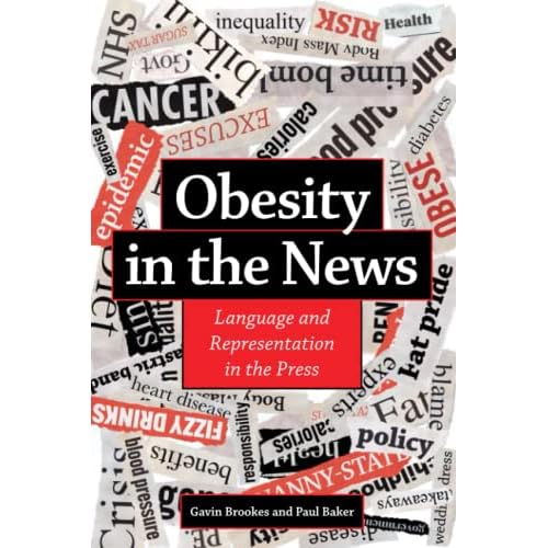 Obesity in the News: Language and Representation in the Press