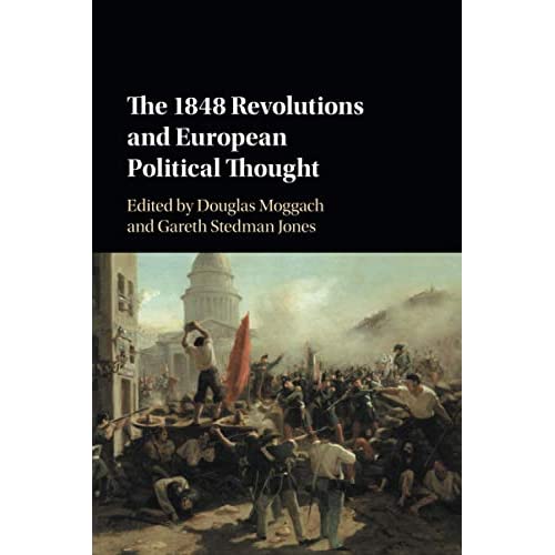 The 1848 Revolutions and European Political Thought
