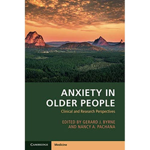 Anxiety in Older People: Clinical and Research Perspectives