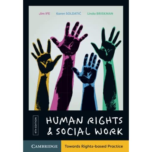 Human Rights and Social Work: Towards Rights-Based Practice