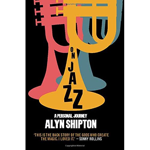 On Jazz: A Personal Journey