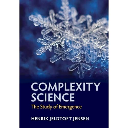 Complexity Science: The Study of Emergence