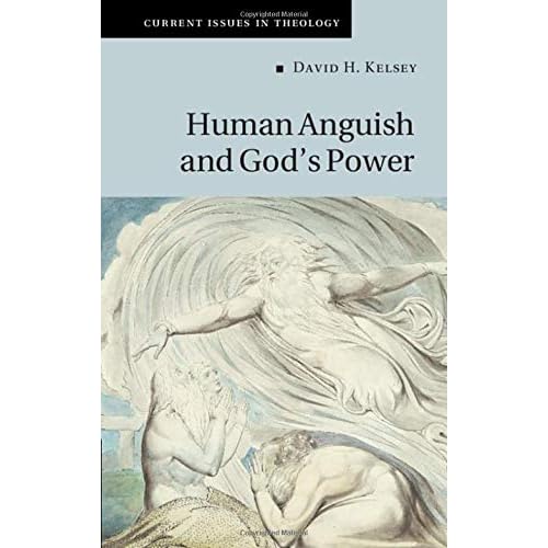 Human Anguish and God's Power: 16 (Current Issues in Theology, Series Number 16)