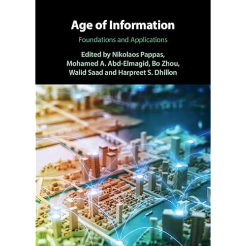 Age of Information: Foundations and Applications