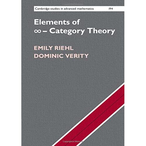 Elements of ?-Category Theory: 194 (Cambridge Studies in Advanced Mathematics, Series Number 194)