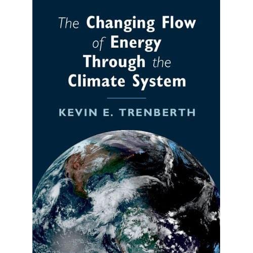 The Changing Flow of Energy Through the Climate System