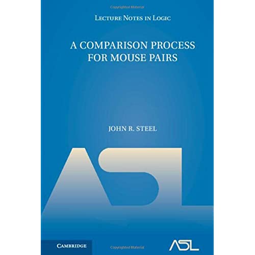 A Comparison Process for Mouse Pairs: 51 (Lecture Notes in Logic, Series Number 51)