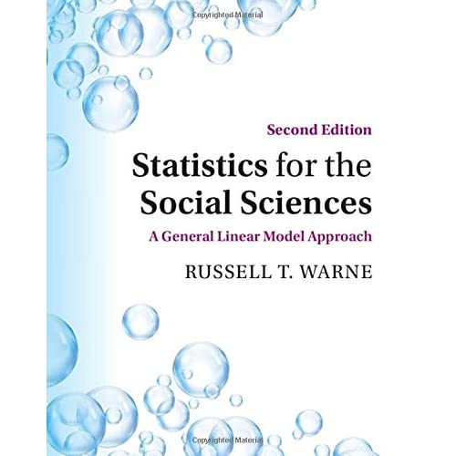 Statistics for the Social Sciences: A General Linear Model Approach