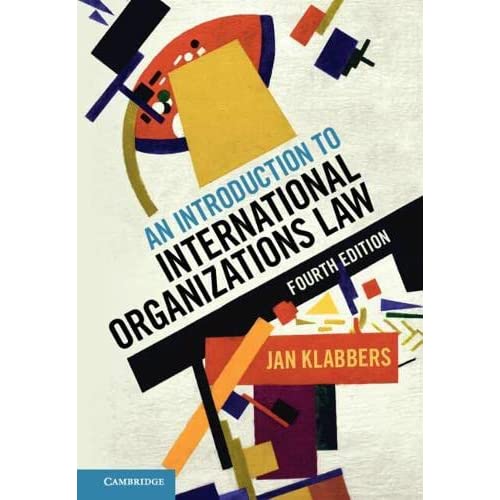 An Introduction to International Organizations Law