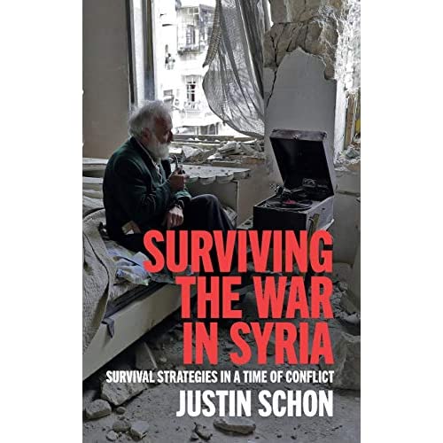 Surviving the War in Syria: Survival Strategies in a Time of Conflict